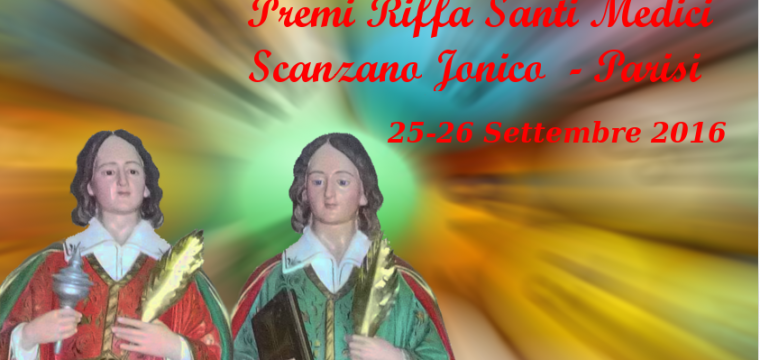 Premi riffa Santi Medici | 25-26 Settembre 2016