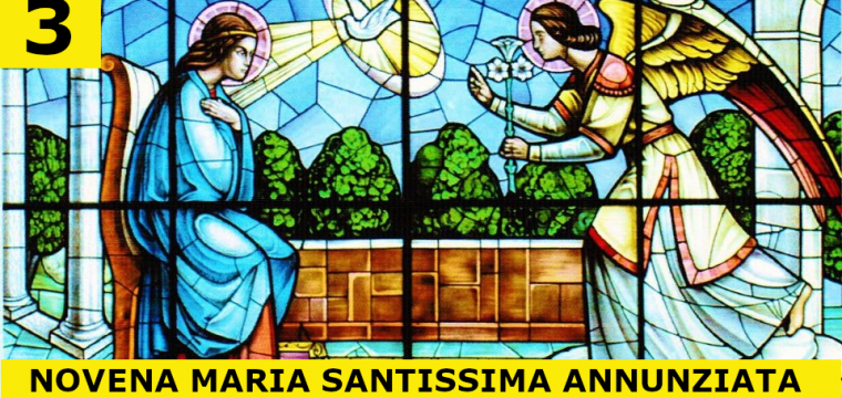 24-04-2020 – Terzo Giorno – Novena a Maria Santissima Annunziata